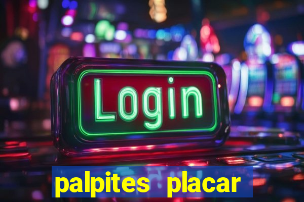 palpites placar exato dos jogos de amanhã